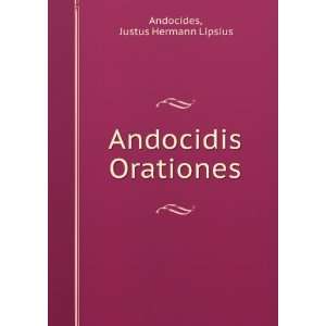    Andocidis Orationes Justus Hermann Lipsius Andocides Books