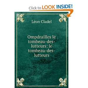  Ompdrailles le tombeau des lutteurs le tombeau des 