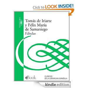 Fábulas (Spanish Edition) Iriarte Tomás de, Samaniego Félix María 