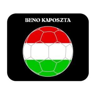  Beno Kaposzta (Hungary) Soccer Mouse Pad 