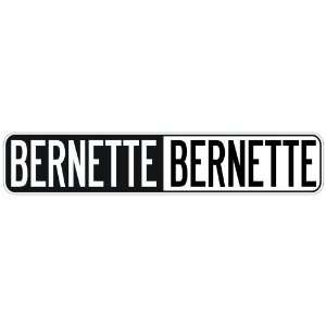   NEGATIVE BERNETTE  STREET SIGN