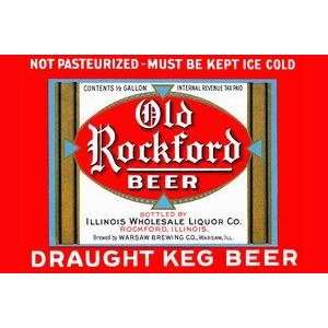   poster printed on 20 x 30 stock. Old Rockford Beer