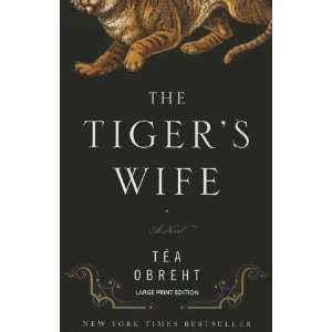  The Tigers Wife [Paperback] Tea Obreht Books