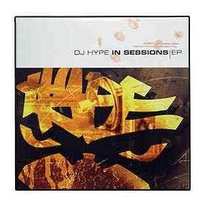  DJ HYPE / IN SESSIONS EP DJ HYPE Music