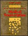 Saunders Manual of Medical Transcription, (0721636756), Sheila B 