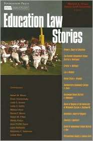Olivas and Schneiders Education Law Stories (Stories Series 
