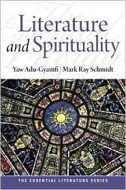 Literature and Spirituality, (0205744885), Yaw Adu Gyamfi, Textbooks 