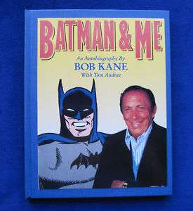 BATMAN & ME SIGNED by BOB KANE wi ORIGINAL INK DRAWING  