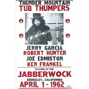  Thunder Mountains Tub Thumpers with Jerry Garcia Playing 