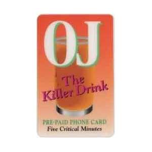   Card 5 Critical Minutes OJ The Killer Drink (O.J. Simpson Trial