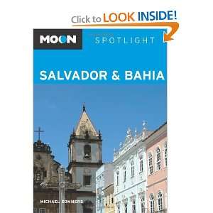  Moon Spotlight Salvador & Bahia [Paperback] Michael 