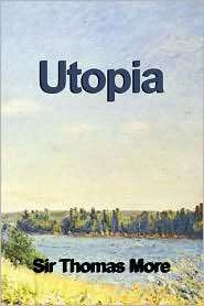 Utopia, (1599869314), Thomas More, Textbooks   