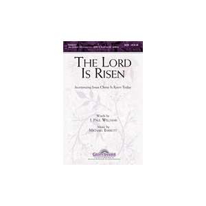  The Lord Is Risen   SATB Choral Sheet Music Musical 