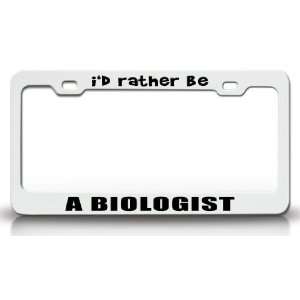  ID RATHER BE A BIOLOGIST Occupational Career, High 