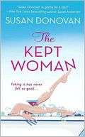   Kept Woman by Susan Donovan, St. Martins Press 