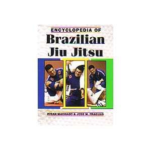  Encyclopedia of BJJ (Revised Edition) by Rigan Machado 