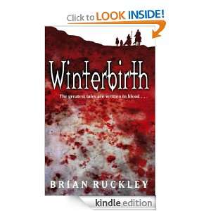 Winterbirth (The Godless World) Brian Ruckley  Kindle 