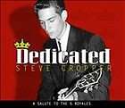 Dedicated A Salute to the 5 Royales [Digipak] * by Steve Cropper (CD 