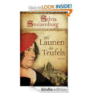 Die Launen des Teufels Historischer Roman (German Edition) Silvia 