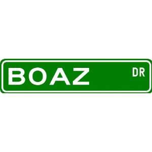  BOAZ Street Sign ~ Personalized Family Lastname Sign 