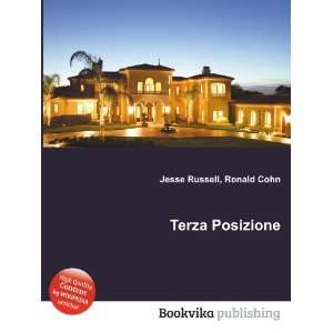  Terza Posizione Ronald Cohn Jesse Russell Books