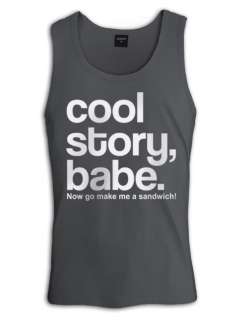 Cool Story Babe Singlet jersey Shore bro Sandwich Tell Again Sarcastic 
