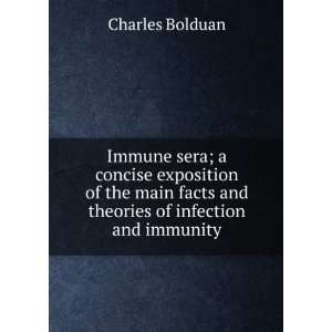   facts and theories of infection and immunity Charles Bolduan Books