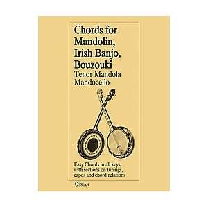 Chords for Mandolin, Irish Banjo, Bouzouki, Tenor Mandola, Mandocello 