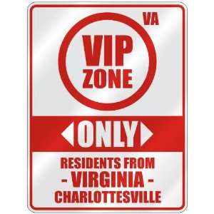  ONLY RESIDENTS FROM CHARLOTTESVILLE  PARKING SIGN USA CITY VIRGINIA
