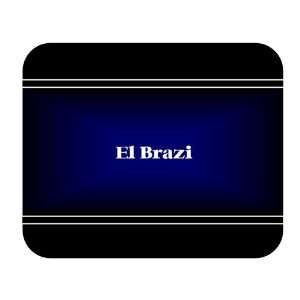   Personalized Name Gift   El Brazi Mouse Pad 