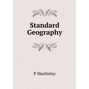  Standard Geography P Mackinlay Books