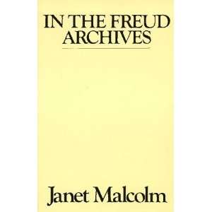  In the Freud Archives [Paperback] Janet Malcolm Books