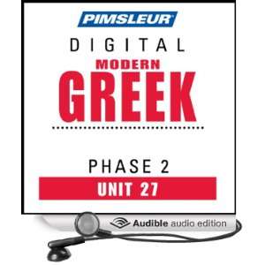 Greek (Modern) Phase 2, Unit 27 Learn to Speak and Understand Modern 