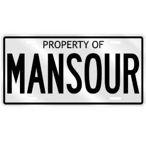  PROPERTY OF MANSOUR LICENSE PLATE SING NAME