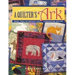  A Quilters Ark [Paperback] Margaret Rolfe Books