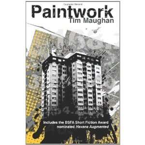 Paintwork [Paperback] Tim Maughan Books
