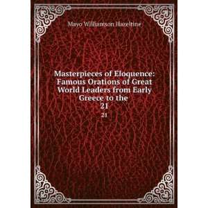   from Early Greece to the . 21 Mayo Williamson Hazeltine Books