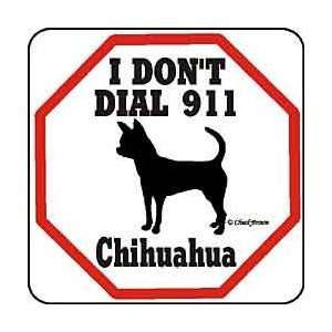  Chihuahua Warning Sign