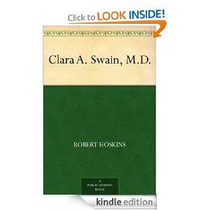 Clara A. Swain, M.D. Robert Hoskins  Kindle Store