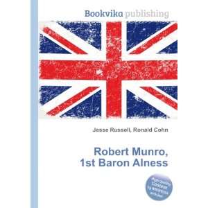  Robert Munro, 1st Baron Alness Ronald Cohn Jesse Russell Books