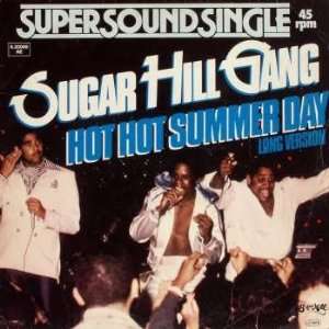    Hot Hot Summer Day [12 Maxi, DE, Sugarhill 6.20069] Music