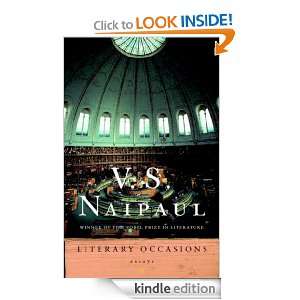 Literary Occasions V.S. Naipaul  Kindle Store