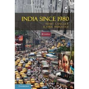   Since 1980 (The World Since 1980) [Paperback] Sumit Ganguly Books