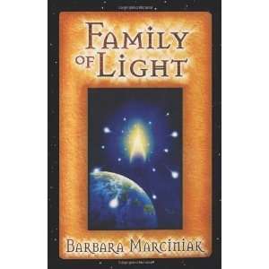  Family of Light Pleiadian Tales and Lessons in Living 