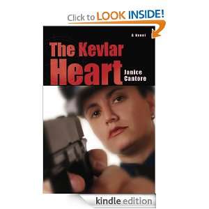 The Kevlar Heart Janice Cantore  Kindle Store