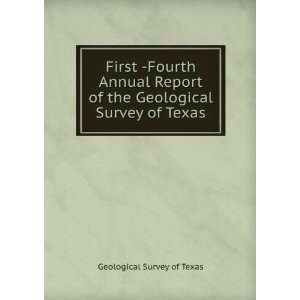   of the Geological Survey of Texas Geological Survey of Texas Books