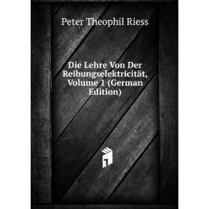   Volume 1 (German Edition) Peter Theophil Riess Books