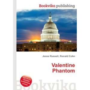  Valentine Phantom Ronald Cohn Jesse Russell Books