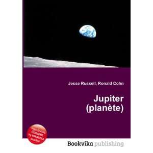  Jupiter (planÃ¨te) Ronald Cohn Jesse Russell Books