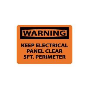  OSHA WARNING Keep Electrical Panel Clear 5 Ft Perimeter 